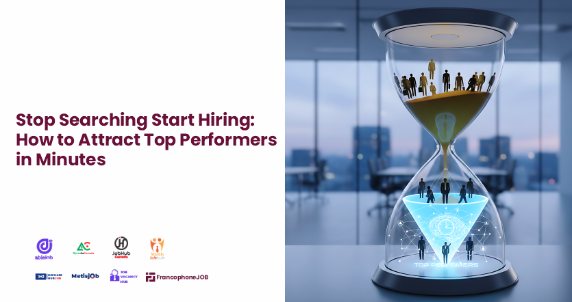 Stop Searching Start Hiring: How to Attract Top Performers in Minutes