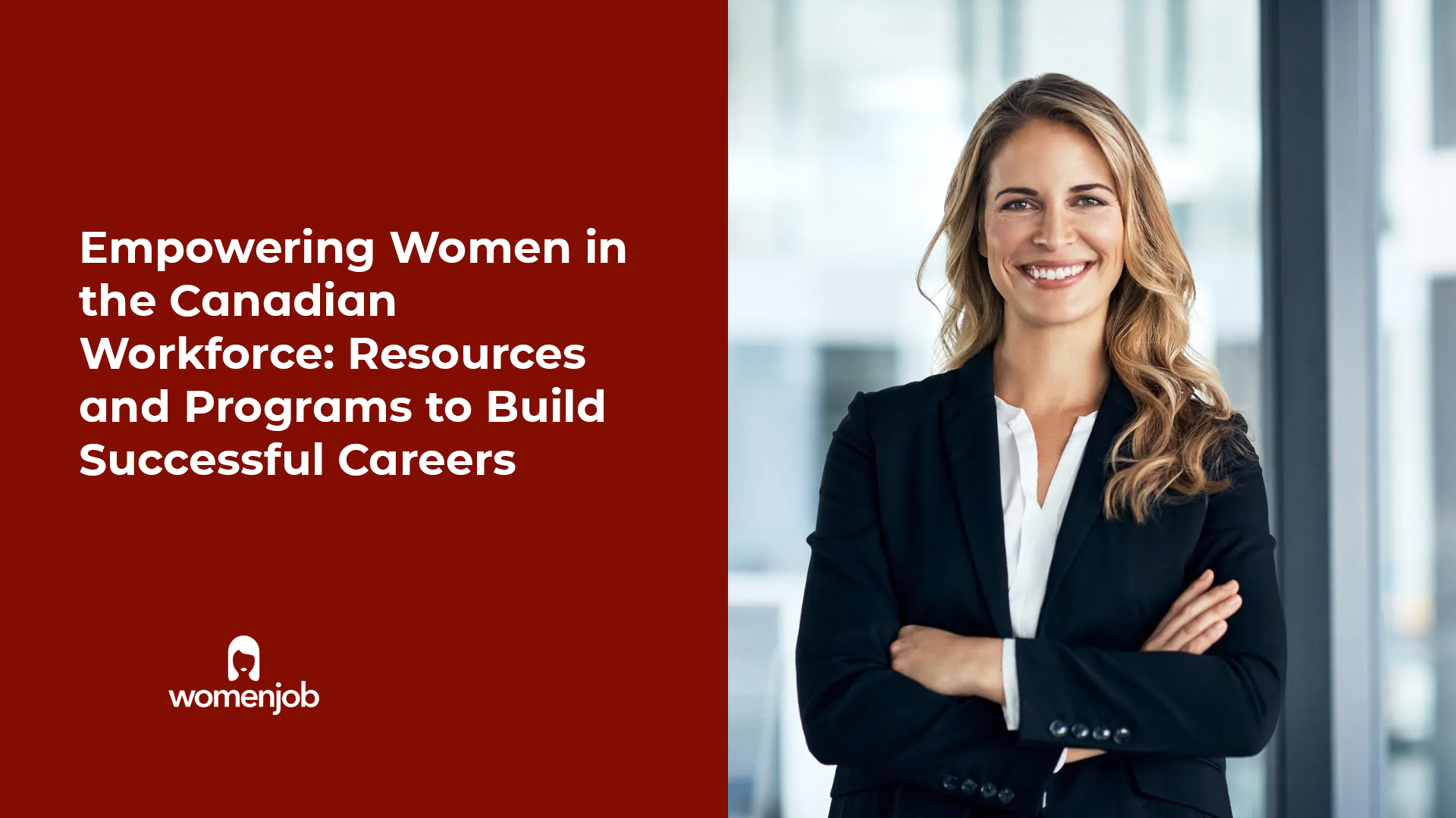Empowering Women in the Canadian Workforce